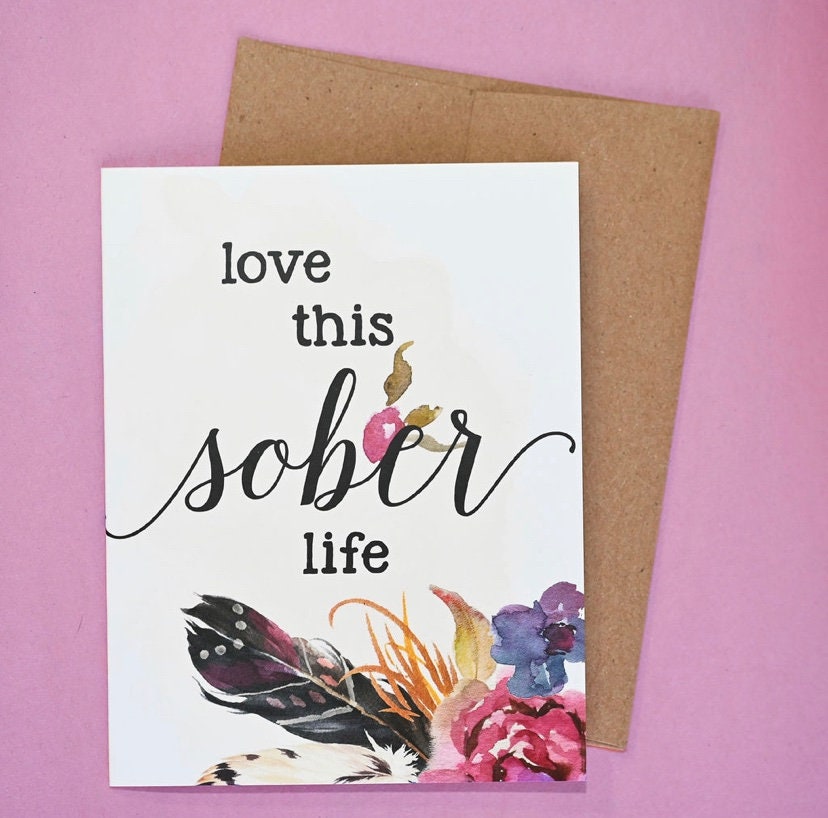 Love This Sober Life Card