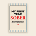 My First Year Sober guided sobriety journal and keepsake cover with blue stripes and red title by Love & Recovery