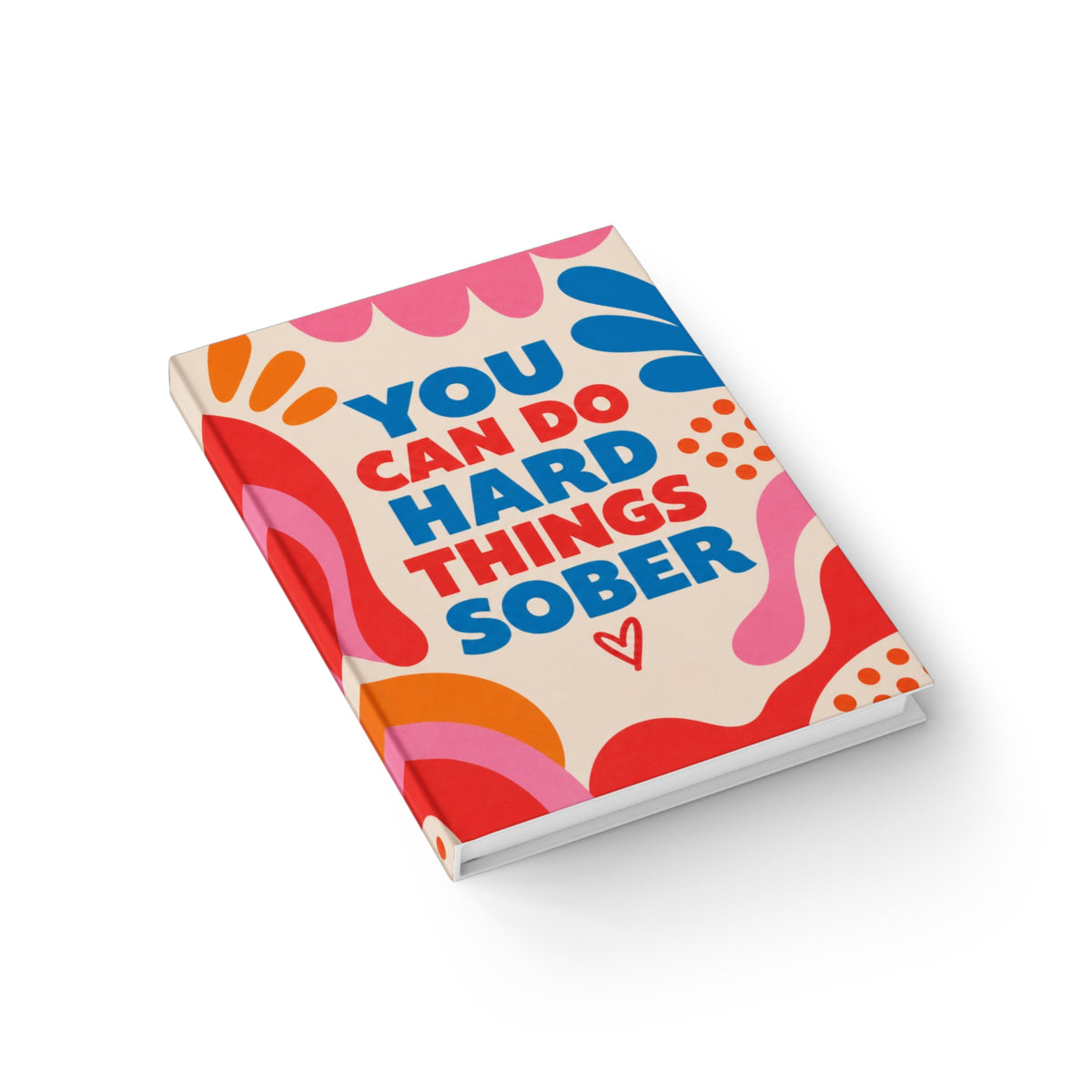 Personalized You Can Do Hard Things Sober Journal