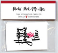 Pocket Pick-Me-Ups: Happy, Joyous & Free