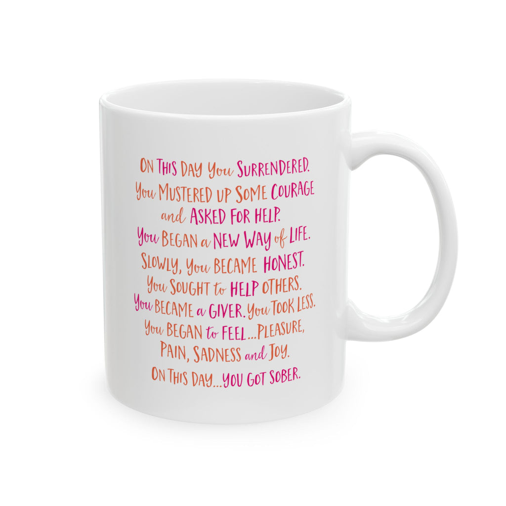 Personalized On This Day You Got Sober Sobriety Poem Mug