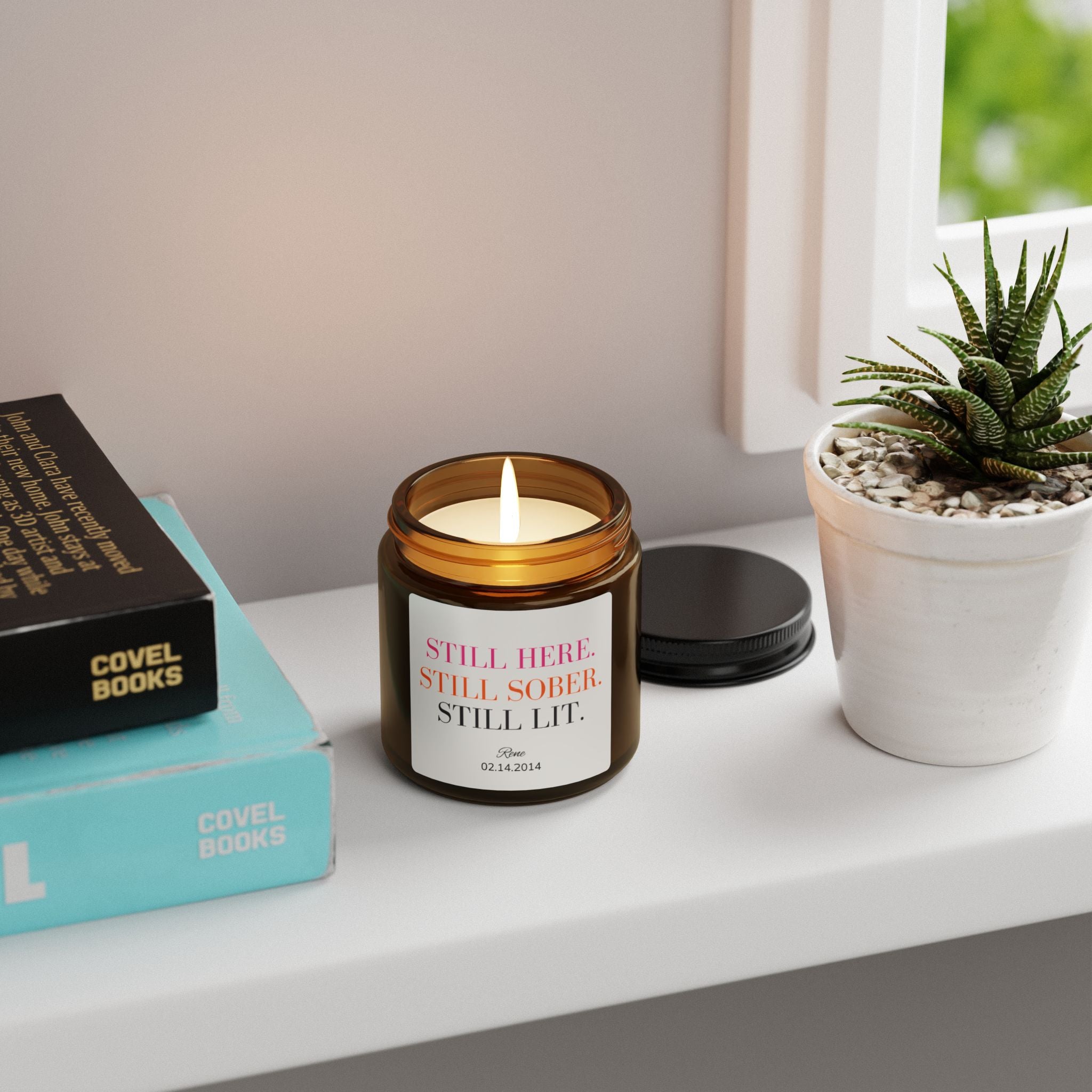 Personalized Sobriety Candle -- Still Here. Still Sober. Still Lit. | 4 oz Amber Jar