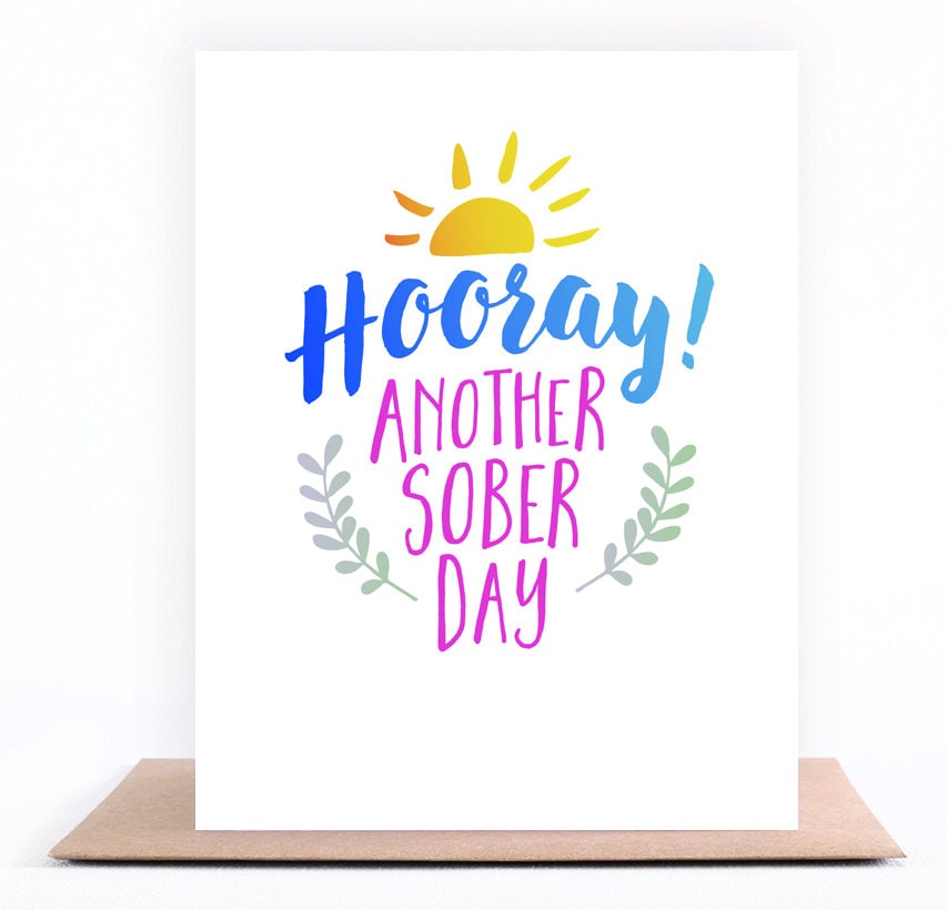 Hooray Another Sober Day Card