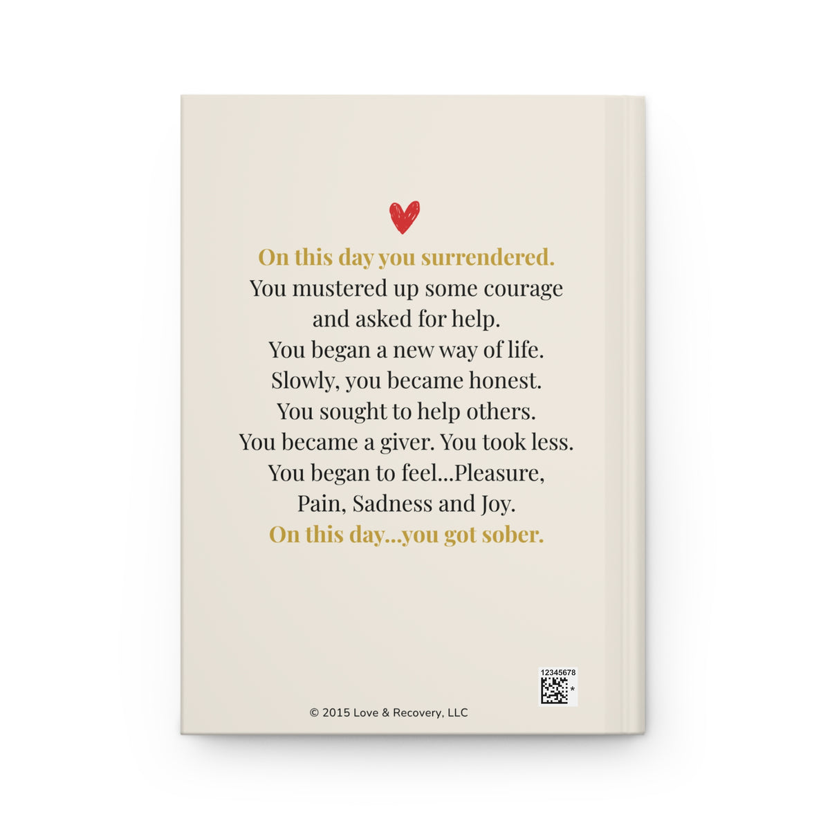 Back cover of On This Day You Got Sober journal with original recovery poem and red heart