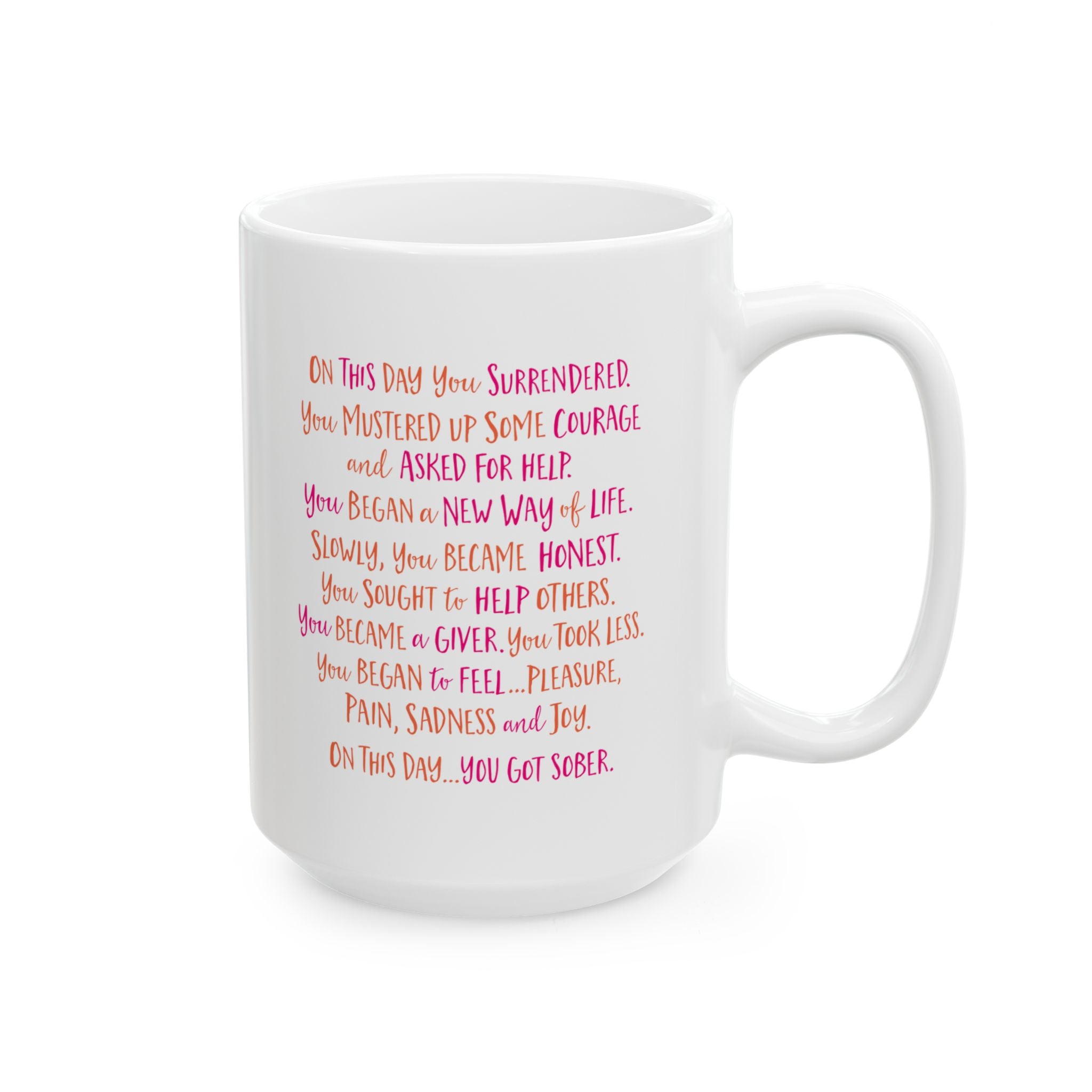 Personalized On This Day You Got Sober Sobriety Poem Mug