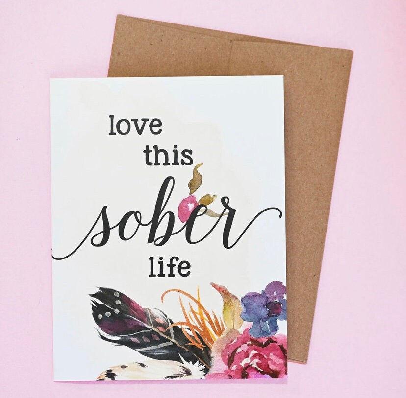 Love This Sober Life Card