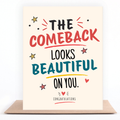 The Comeback Looks Beautiful On You Card – Sobriety Congratulations Card