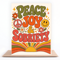 Peace Joy & Sobriety greeting card with groovy 1970s-style lettering and retro flowers, a colorful sobriety and recovery gift