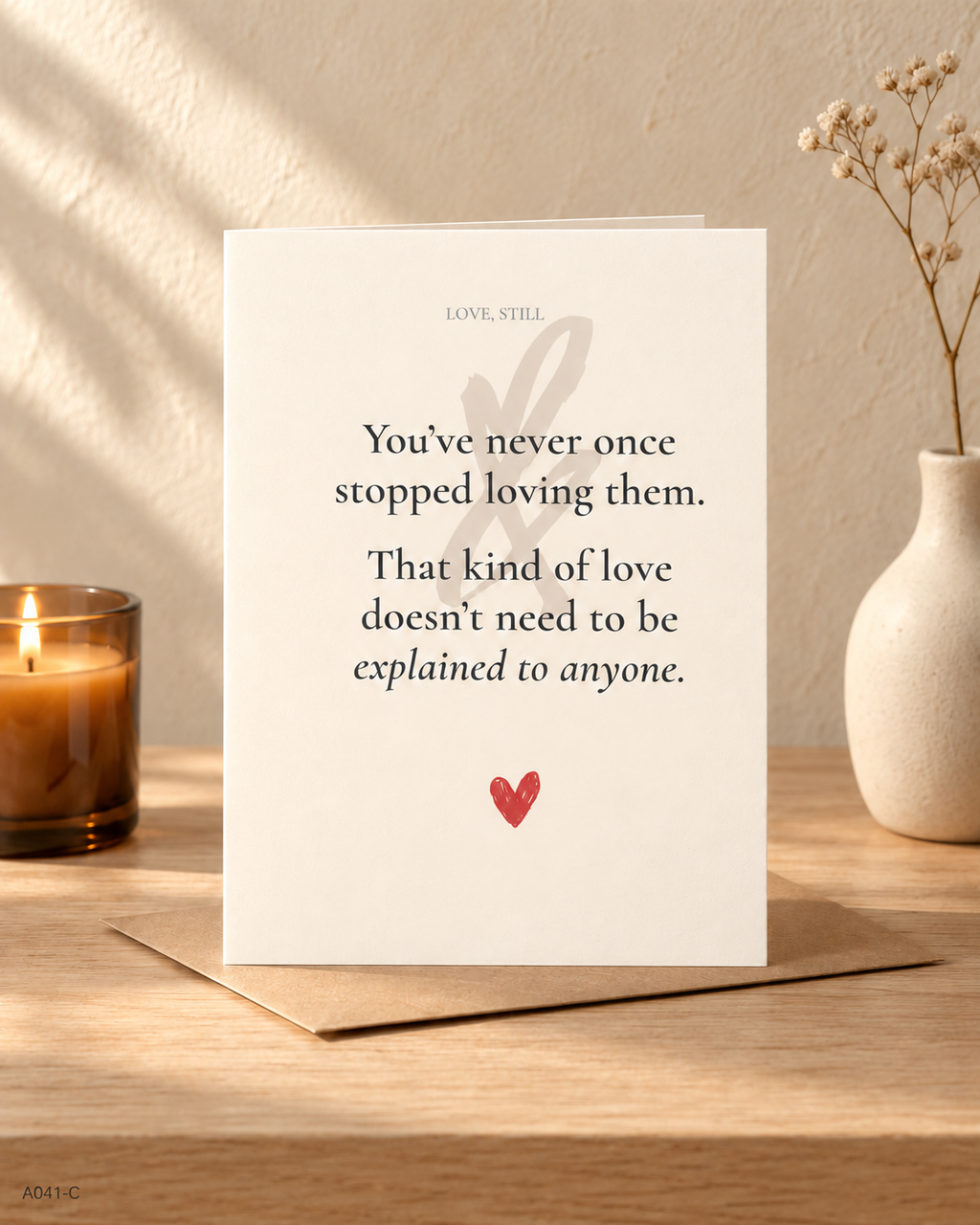 You Never Stopped Loving Them grief card shown with kraft envelope honoring lasting, complicated love