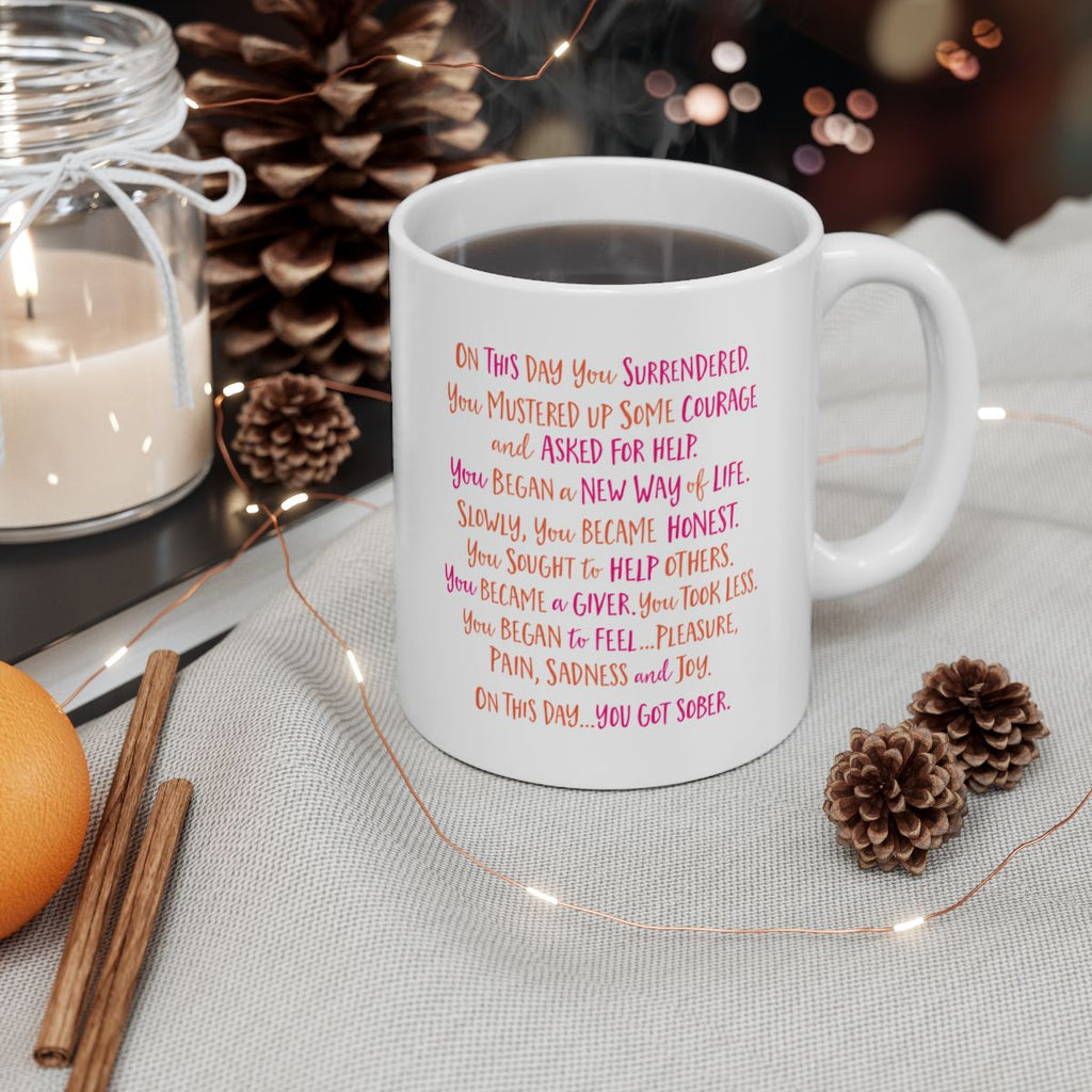 Personalized On This Day You Got Sober Sobriety Poem Mug