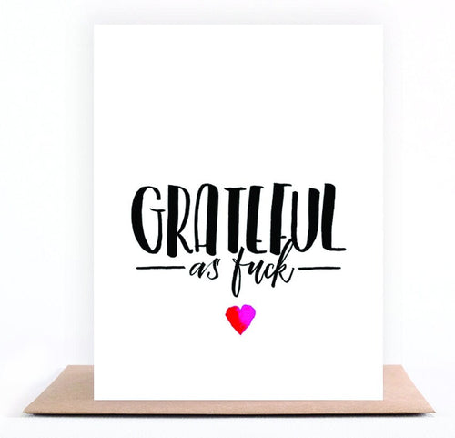 Grateful AF funny gratitude greeting card for recovery, sobriety, and everyday encouragement