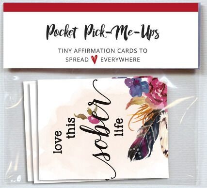 Pocket Pick-Me-Ups: Sober Affirmations